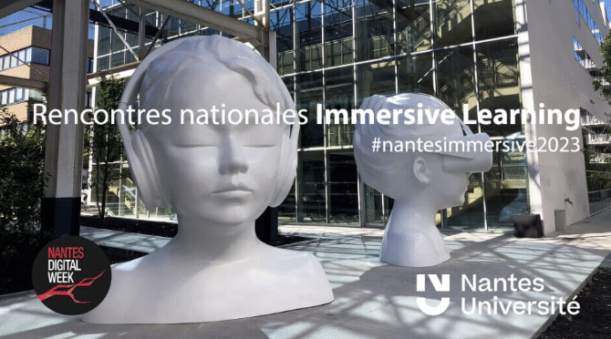 Rencontres nationales de l’Immersive Learning à Nantes